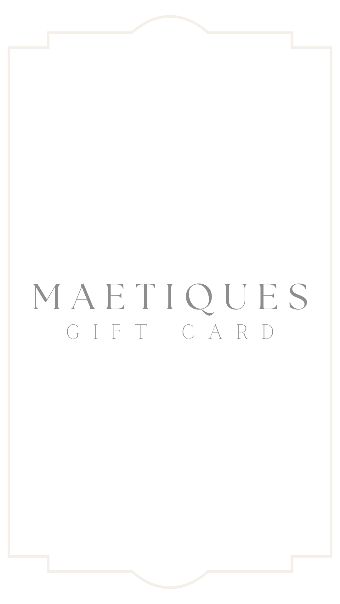 Maetiques Gift Card